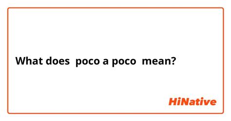 What Does Poco a Poco Mean in Music? And Why Do Bananas Sometimes Sing Opera?